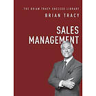 Brian Tracy: Sales Management