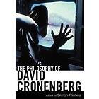 Simon Riches: The Philosophy of David Cronenberg