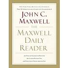 John C Maxwell: The Maxwell Daily Reader