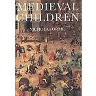 Nicholas Orme: Medieval Children