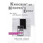 Roland Boer: Knockin' on Heaven's Door