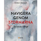 Navigera genom stormarna om känslor och npf