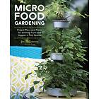 Jennifer McGuinness: Micro Food Gardening