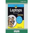 Nancy C Muir: Laptops For Seniors Dummies, 5th Edition (16pt Large Print Edition)