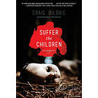 Craig DiLouie: Suffer the Children