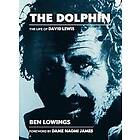 Ben Lowings: The Dolphin