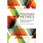 Robin Chin Roemer, Rachel Borchardt: Meaningful Metrics