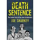 Joe Sharkey: Death Sentence