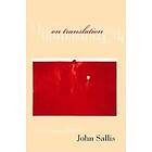 John Sallis: On Translation