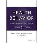 K Glanz: Health Behavior -Theory, Research, and Practice 5e