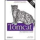 Jason Brittain, Ian F Darwin: Tomcat: The Definitive Guide 2nd Edition