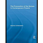 Stephen Di Benedetto: The Provocation of the Senses in Contemporary Theatre