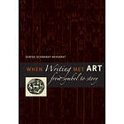 Denise Schmandt-Besserat: When Writing Met Art