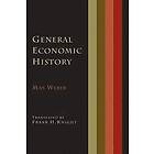 Max Weber: General Economic History