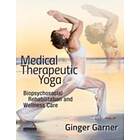Ginger Garner: Medical Therapeutic Yoga
