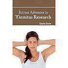 David Crow: Recent Advances in Tinnitus Research