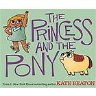 Kate Beaton: The Princess and the Pony