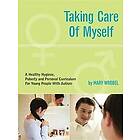 Mary Wrobel: Taking Care of Myself