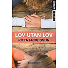 Ritta Jacobsson: Lov utan lov