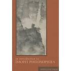 Steve Coutinho: An Introduction to Daoist Philosophies