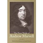 Andrew Marvell, Martin Dzelzainis, Annabel Patterson: The Prose Works of Andrew Marvell