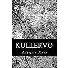 Aleksis Kivi: Kullervo