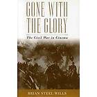 Brian Steel Wills: Gone with the Glory
