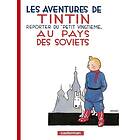 Herge: Tintin au pays des Soviets