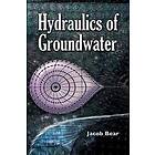 Jacob Bear: Hydraulics of Groundwater