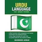 Mahmood Ahmad: Urdu Language: 101 Verbs