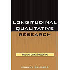 Johnny Saldana: Longitudinal Qualitative Research
