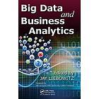 Jay Liebowitz: Big Data and Business Analytics