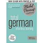 Michel Thomas: Total German Course: Learn with the Michel Thomas Method)