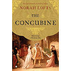 Norah Lofts: The Concubine