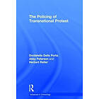 Abby Peterson, Donatella della Porta: The Policing of Transnational Protest