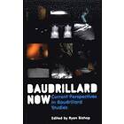 R Bishop: Baudrillard Now Current Perspectives in Studies
