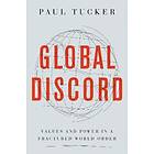 Paul Tucker: Global Discord