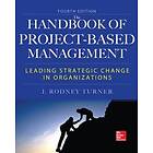 Rodney Turner: Handbook of Project-Based Management, Fourth Edition