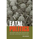 Ken Hughes: Fatal Politics
