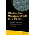 Chaminda Chandrasekara, Sanjaya Yapa: Effective Team Management with VSTS and TFS