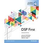 James H McClellan: Digital Signal Processing First, Global Edition