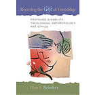 Hans S Reinders: Receiving the Gift of Friendship