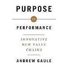 Andrew Gaule: Purpose to Performance