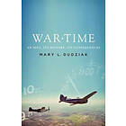 Mary Dudziak: War Time