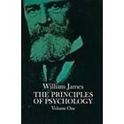 William James: The Principles of Psychology, Vol. 1