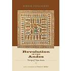 Sergio Serulnikov: Revolution in the Andes