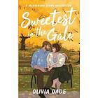 Olivia Dade: Sweetest in the Gale