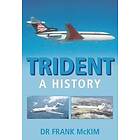 Dr Frank McKim: Trident: A History