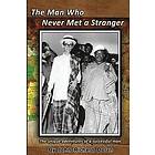 John R Dolan: The Man Who Never Met A Stranger