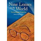 Jerome Peter Wagner: Nine Lenses on the World